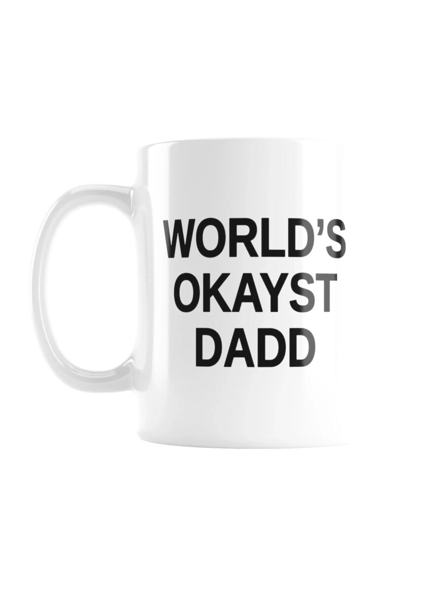 World's Okayst Dadd Mug